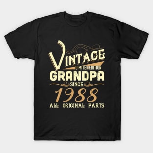 Vintage Grandpa Since 1988 Funny Man Myth Legend Daddy T-Shirt